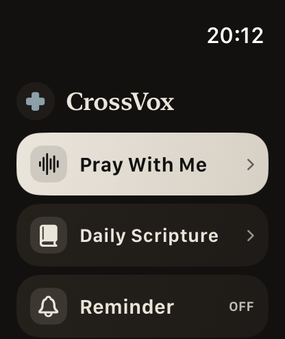 Actual CrossVox Apple Watch home screen with Pray With Me and Daily Scripture